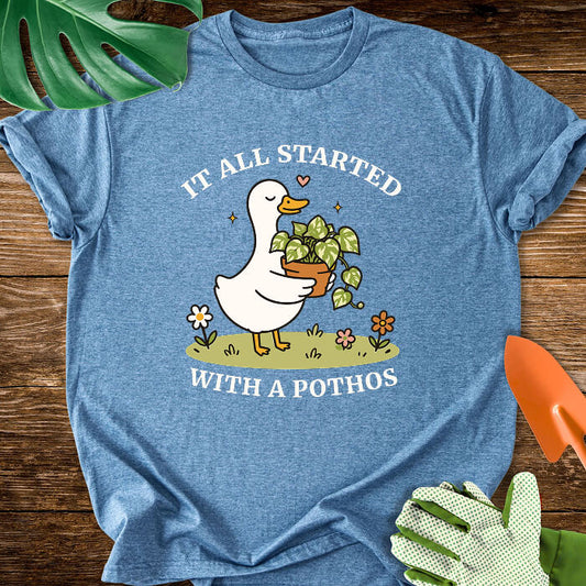 It All Started With A Pothos T-Shirt