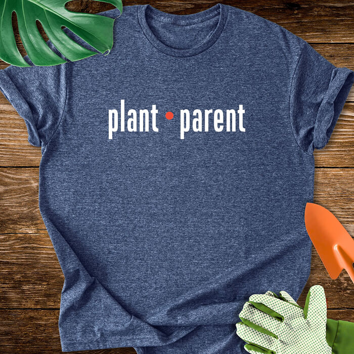 Plant Parent Plant Lover Typography T-Shirt