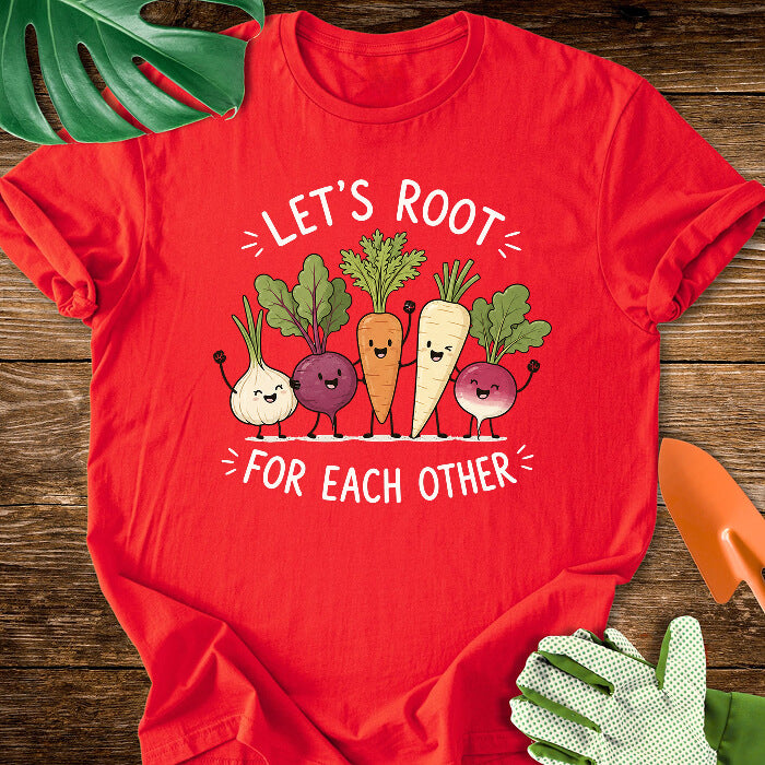 Let's Root For Each Other Cute Root Vegetable Friends T-Shirt