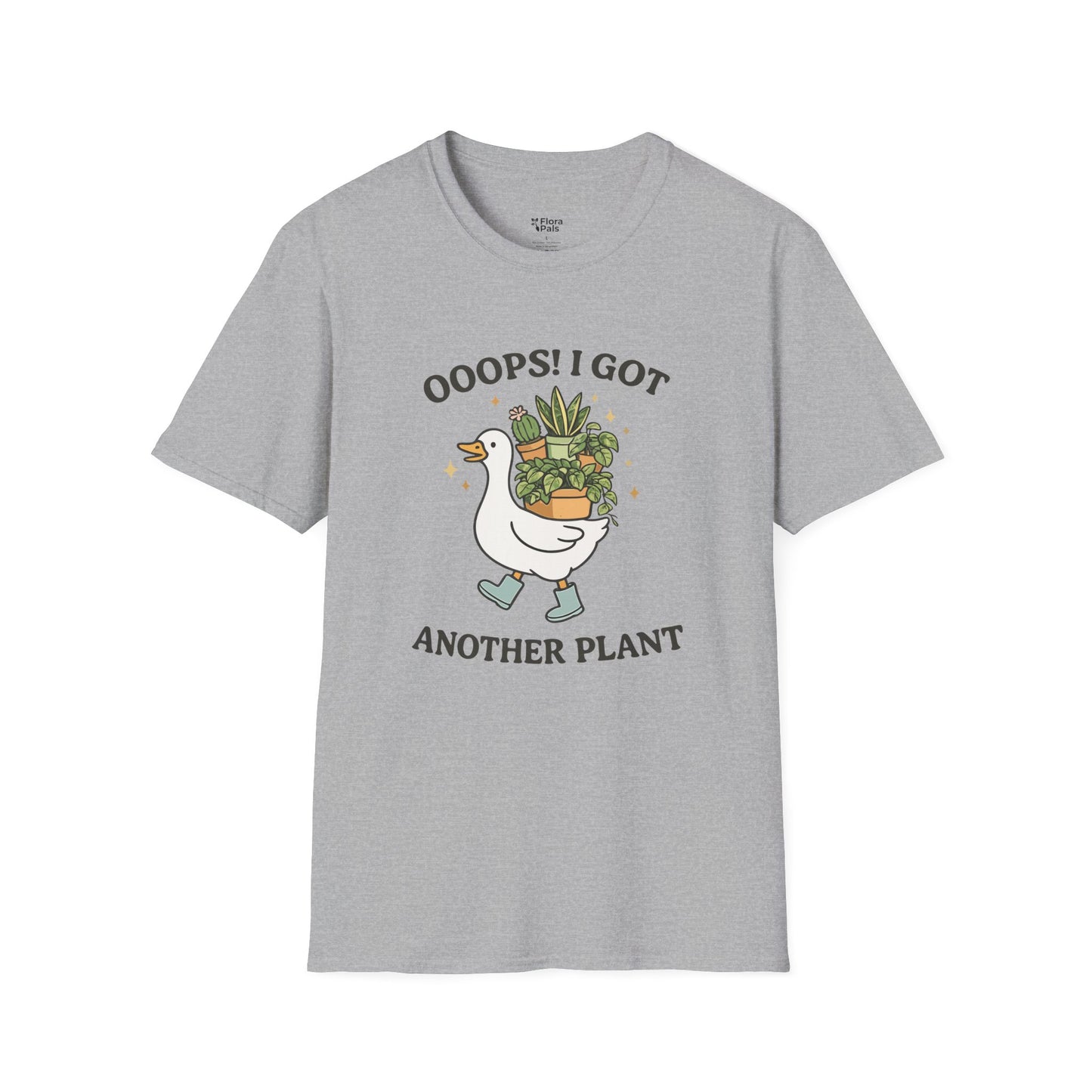 Ooops! I Got Another Plant T-Shirt