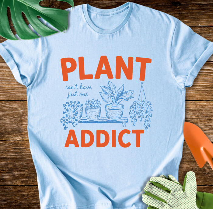 Plant Addict T-Shirt