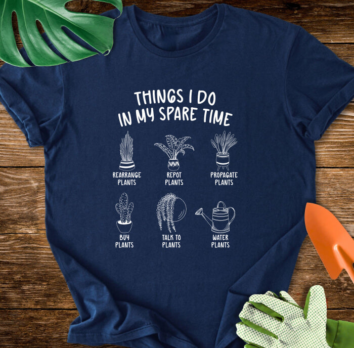 Things I Do In My Spare Time T-Shirt
