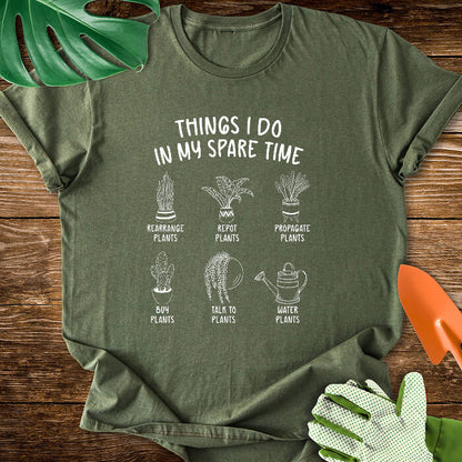 Things I Do In My Spare Time T-Shirt