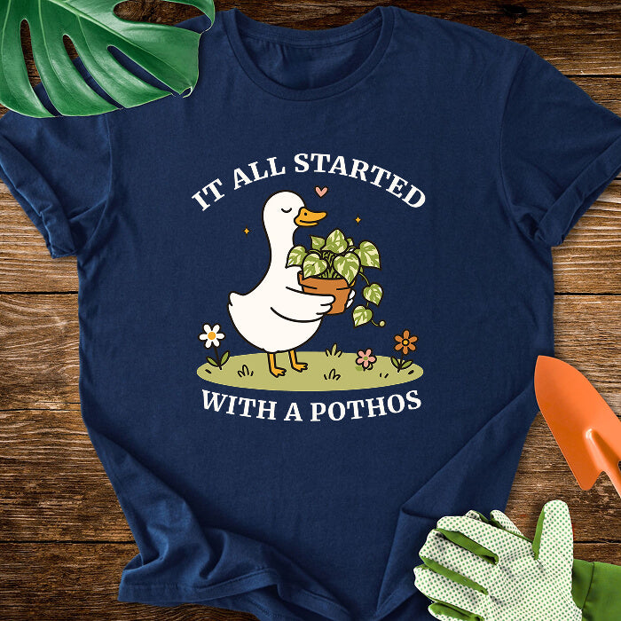 It All Started With A Pothos T-Shirt