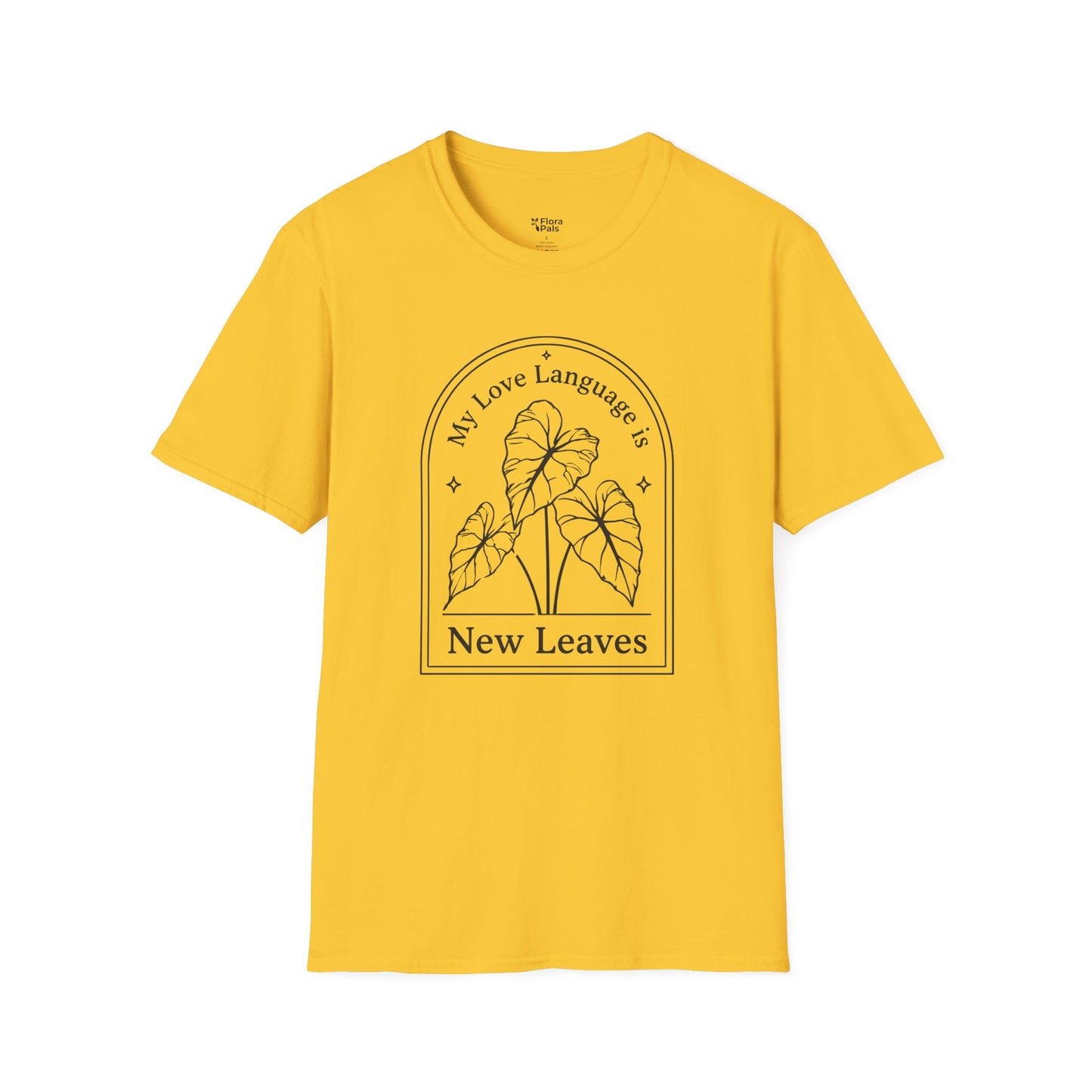 My Love Language is New Leaves T-Shirt
