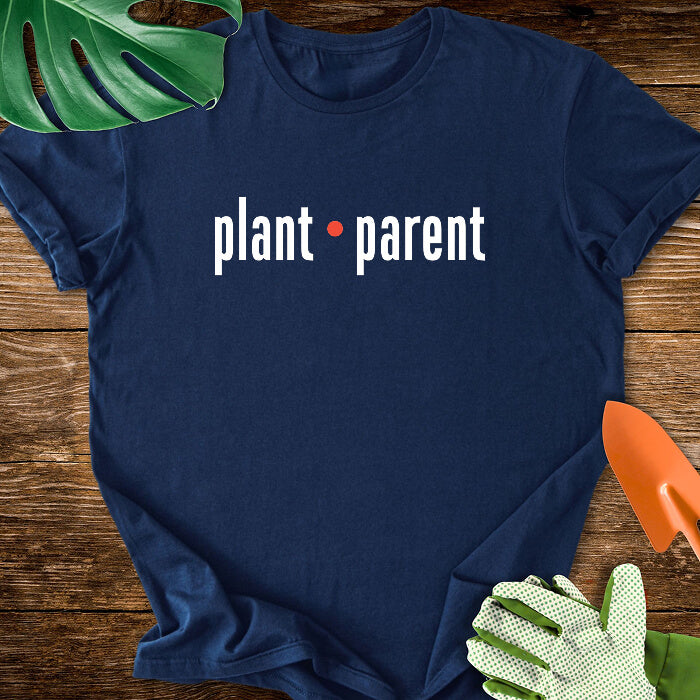 Plant Parent Plant Lover Typography T-Shirt