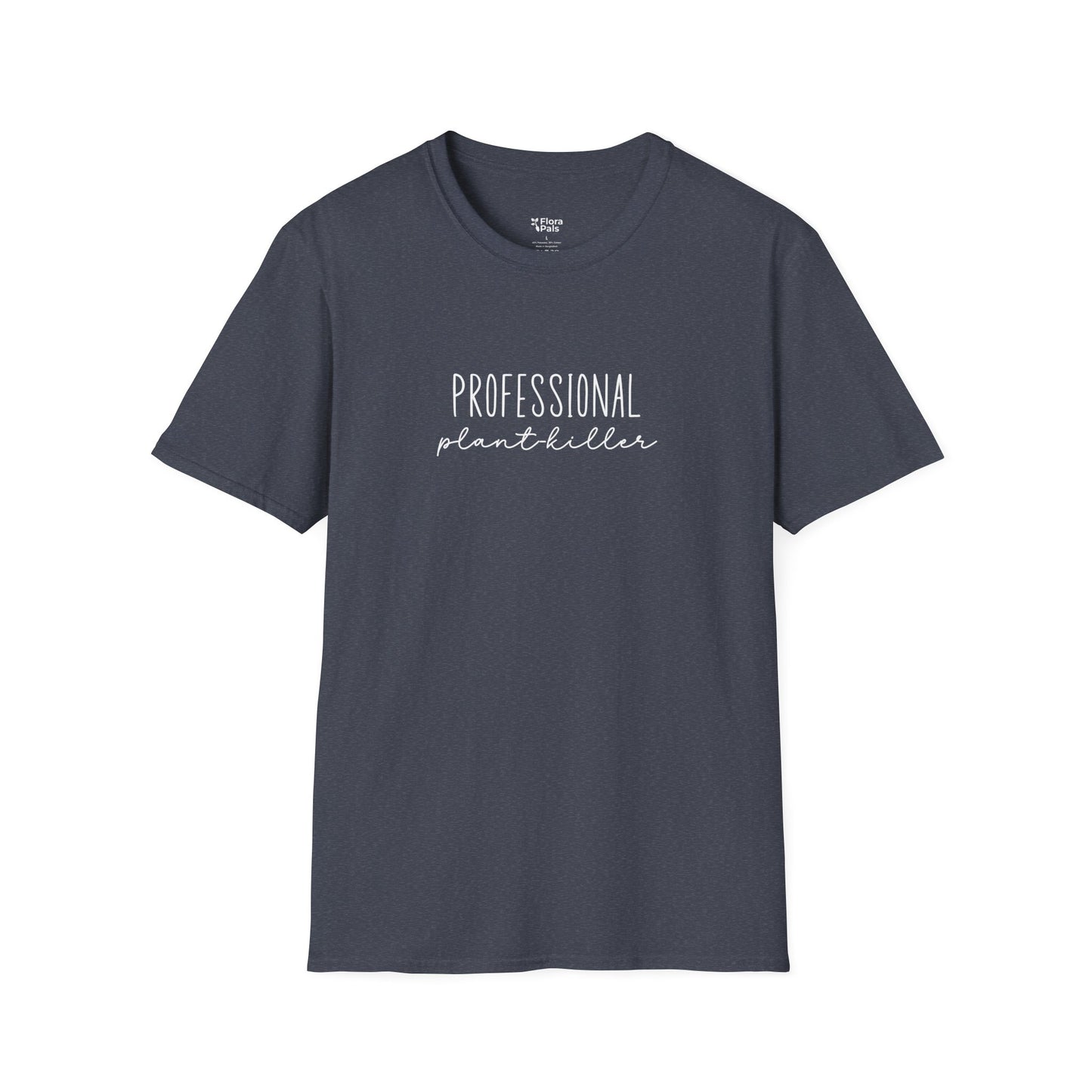 Professional Plant-Killer T-Shirt
