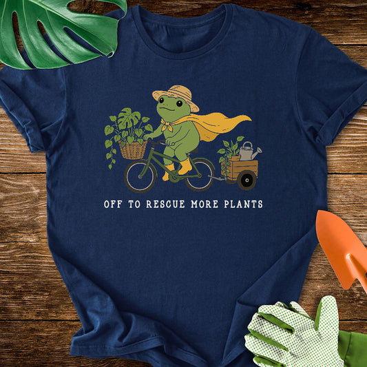 Off To Rescue More Plants T-Shirt