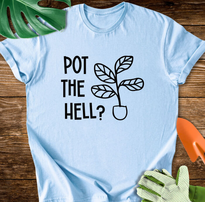 Pot The Hell T-Shirt