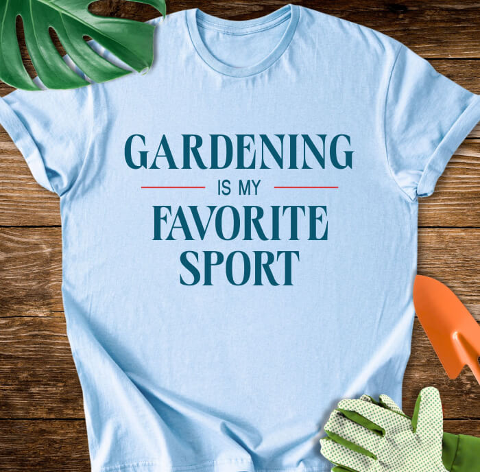 Gardening Is My Favorite Sport T-Shirt