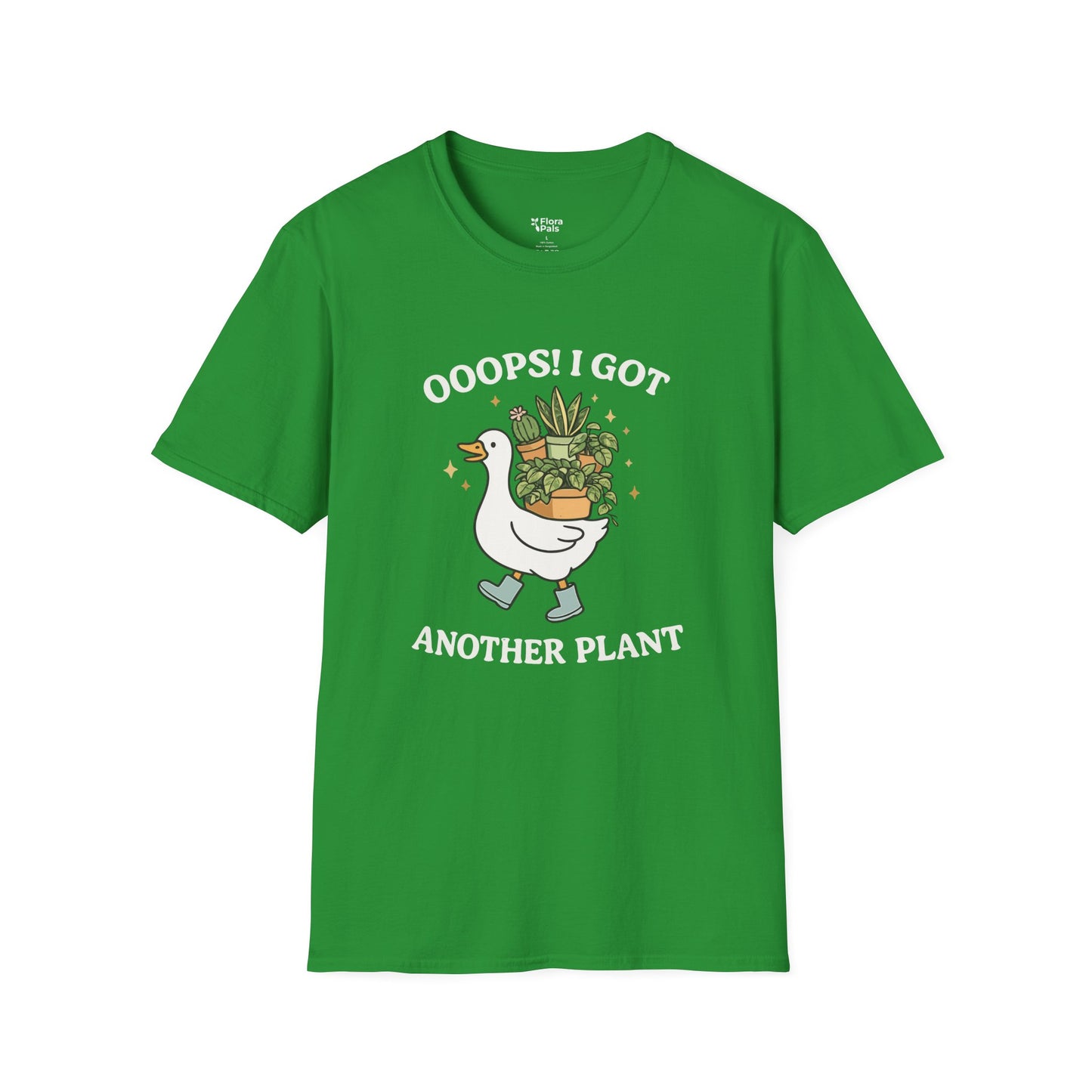 Ooops! I Got Another Plant T-Shirt