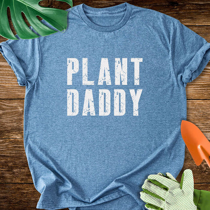 Plant Daddy T-Shirt