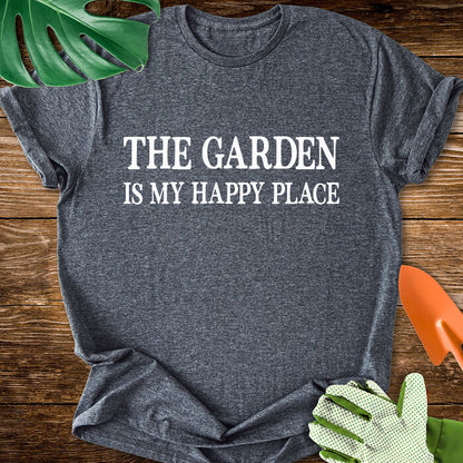 The Garden Is My Happy Place T-Shirt