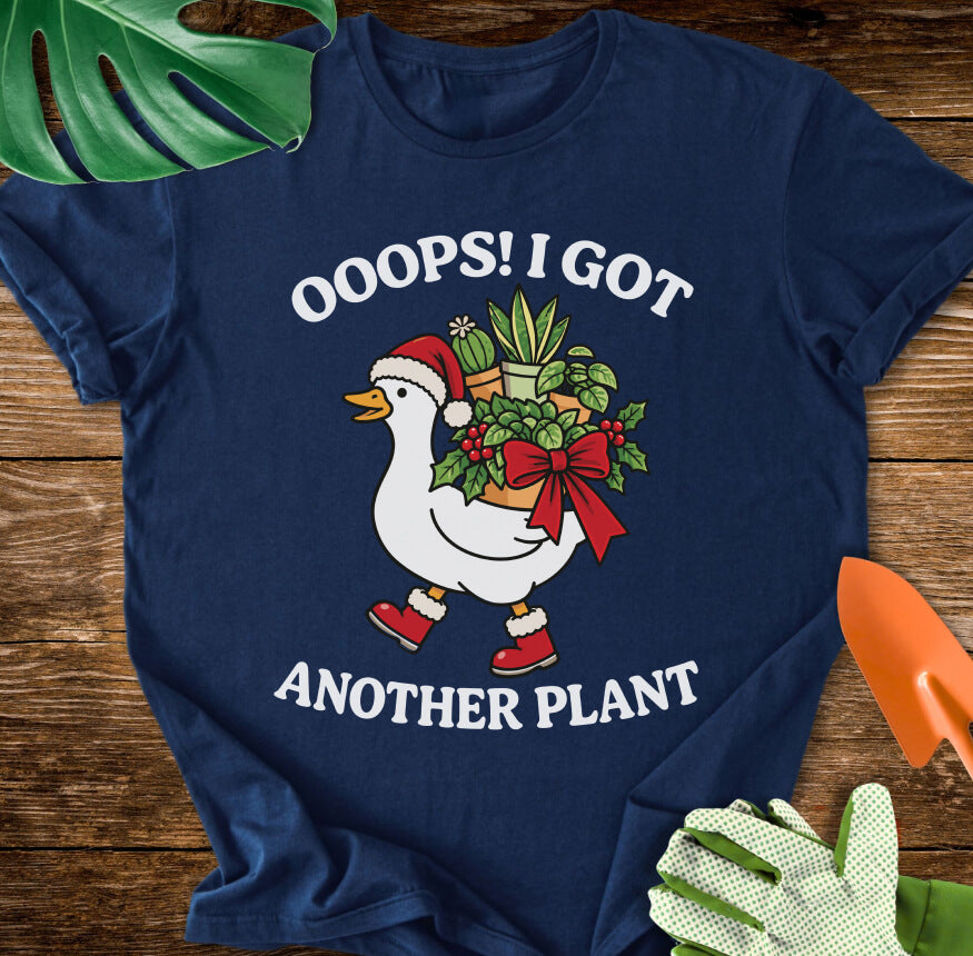 Ooops! I Got Another Plant Christmas T-Shirt