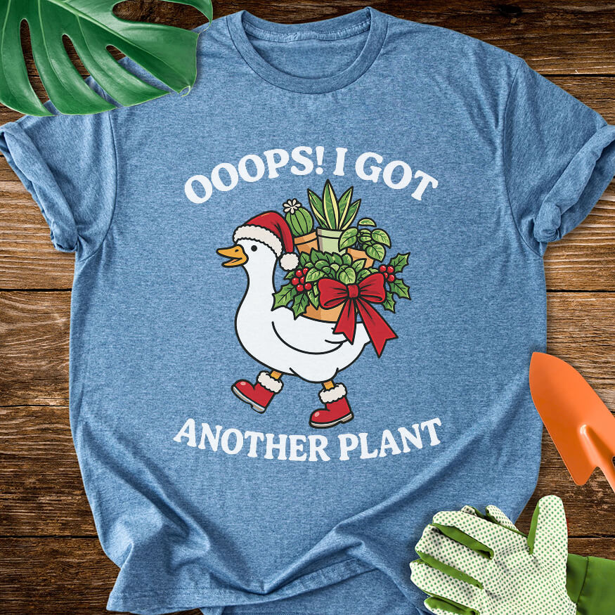 Ooops! I Got Another Plant Christmas T-Shirt