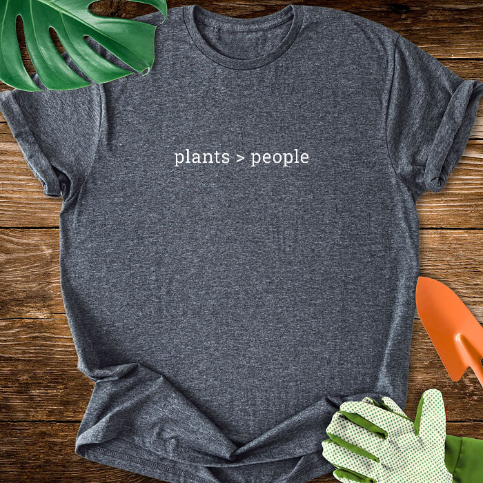 Plants > People T-Shirt