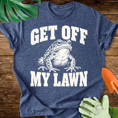 Get Off My Lawn T-Shirt