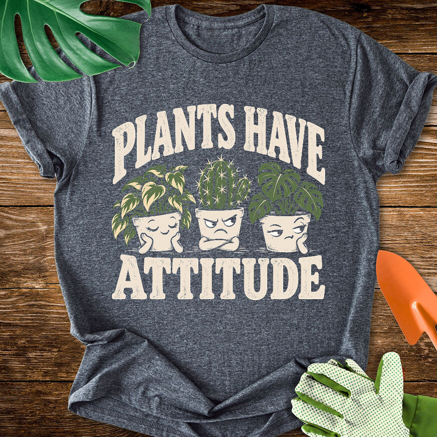 Dark heather gray T-shirt with three expressive potted houseplants with "Plants Have Attitude".