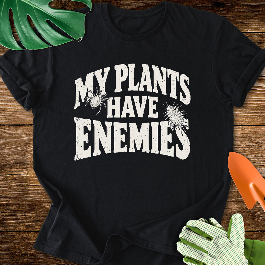 Black T-shirt with plant pest illustrations around "My Plants Have Enemies" lettering.