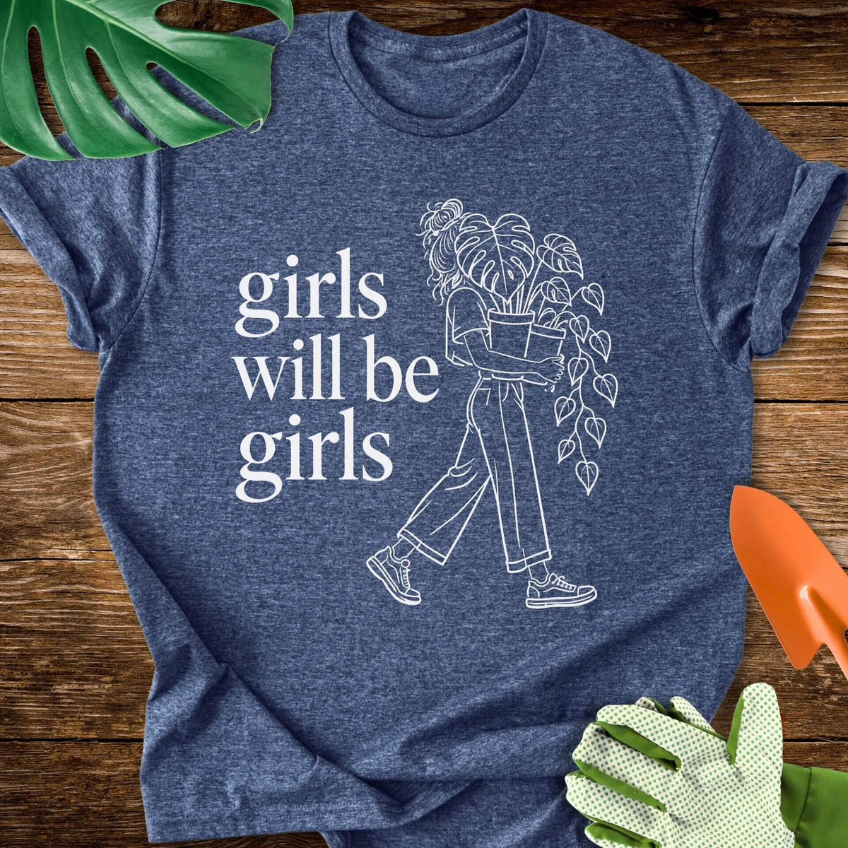 Girls Will Be Girls T-Shirt