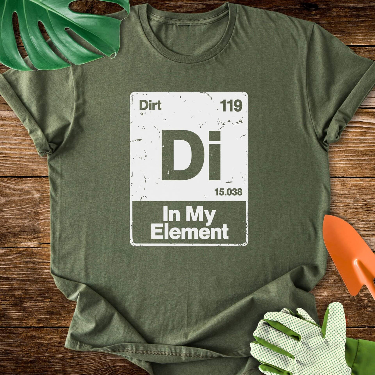 Dirt–In My Element Periodic Table T-Shirt