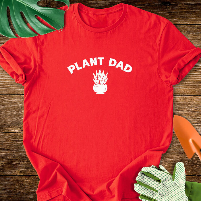 Plant Dad T-Shirt
