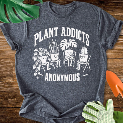Plant Addicts Anonymous T-Shirt