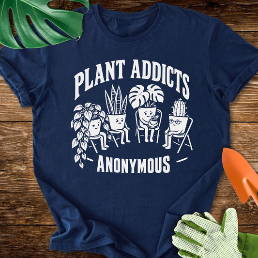 Plant Addicts Anonymous T-Shirt