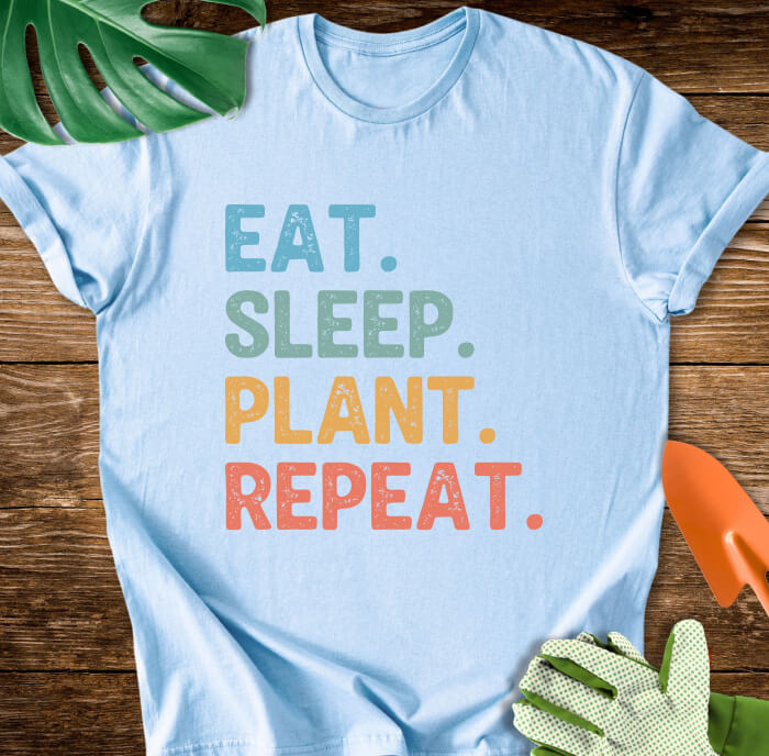 Eat. Sleep. Plant. Repeat. T-Shirt