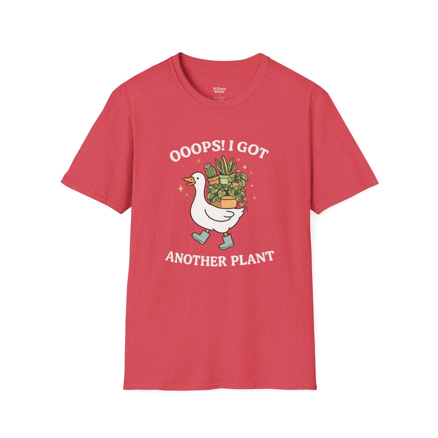 Ooops! I Got Another Plant T-Shirt