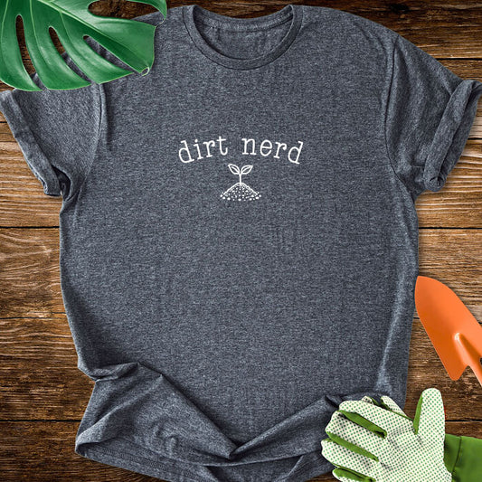 Dirt Nerd funny t-shirt design dark heather grey