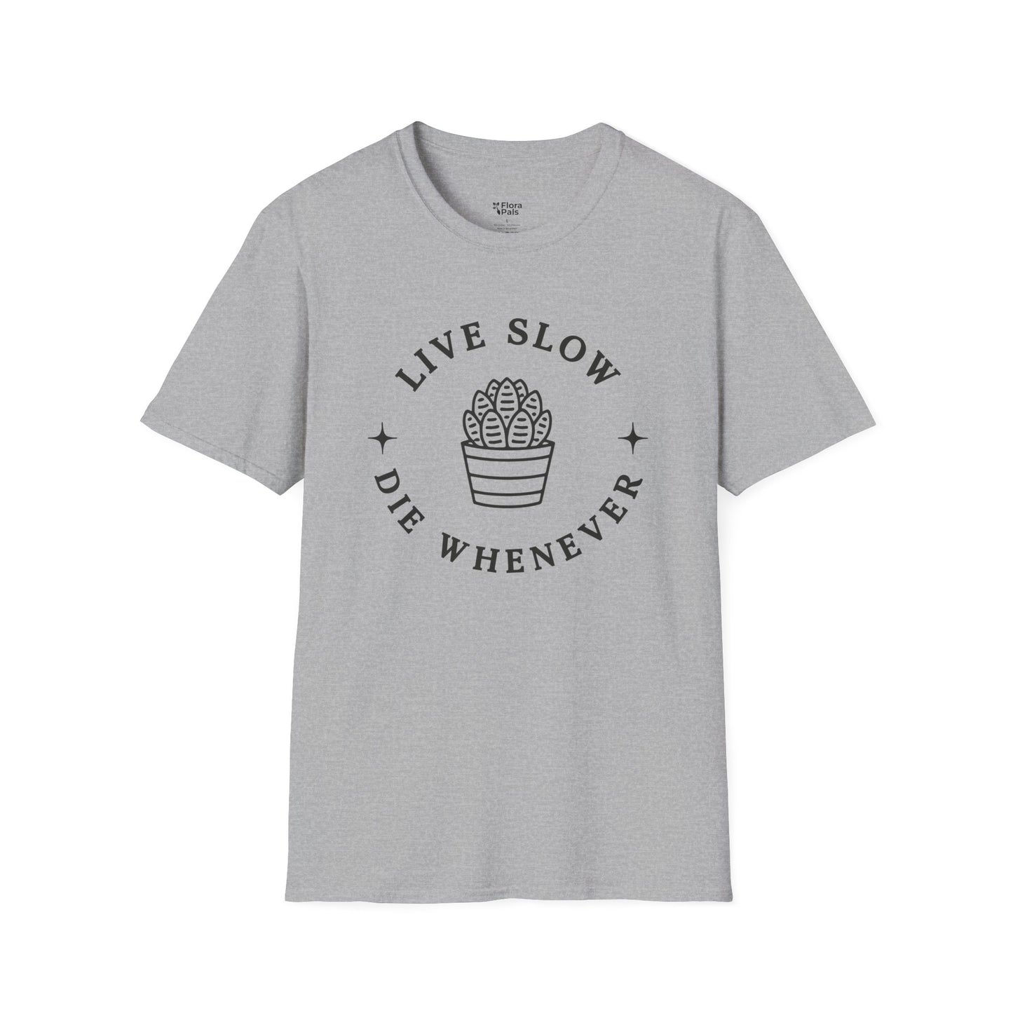 Live Slow Die Whenever T-Shirt