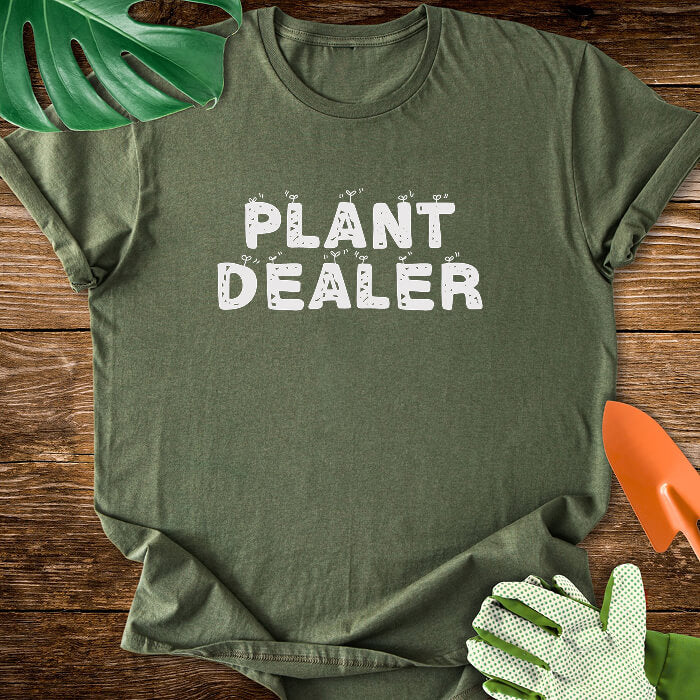 Plant Dealer T-Shirt