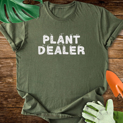 Plant Dealer T-Shirt