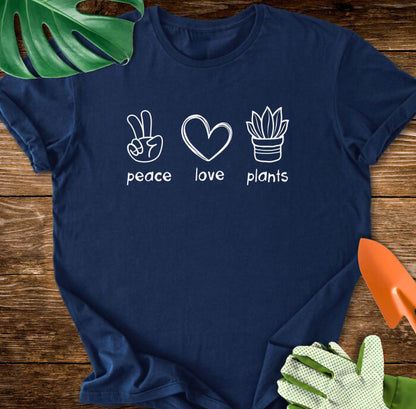 Peace Love Plants T-Shirt