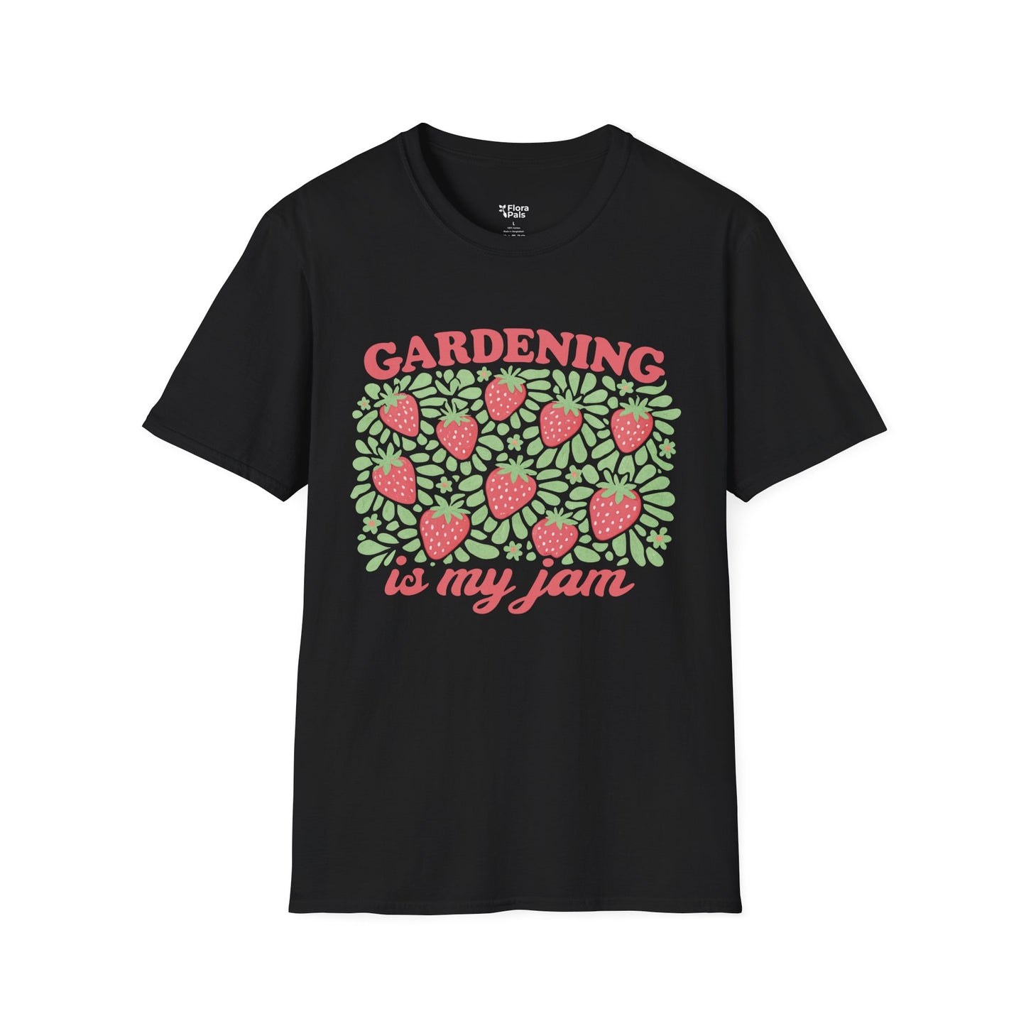 Gardening Is My Jam T-Shirt