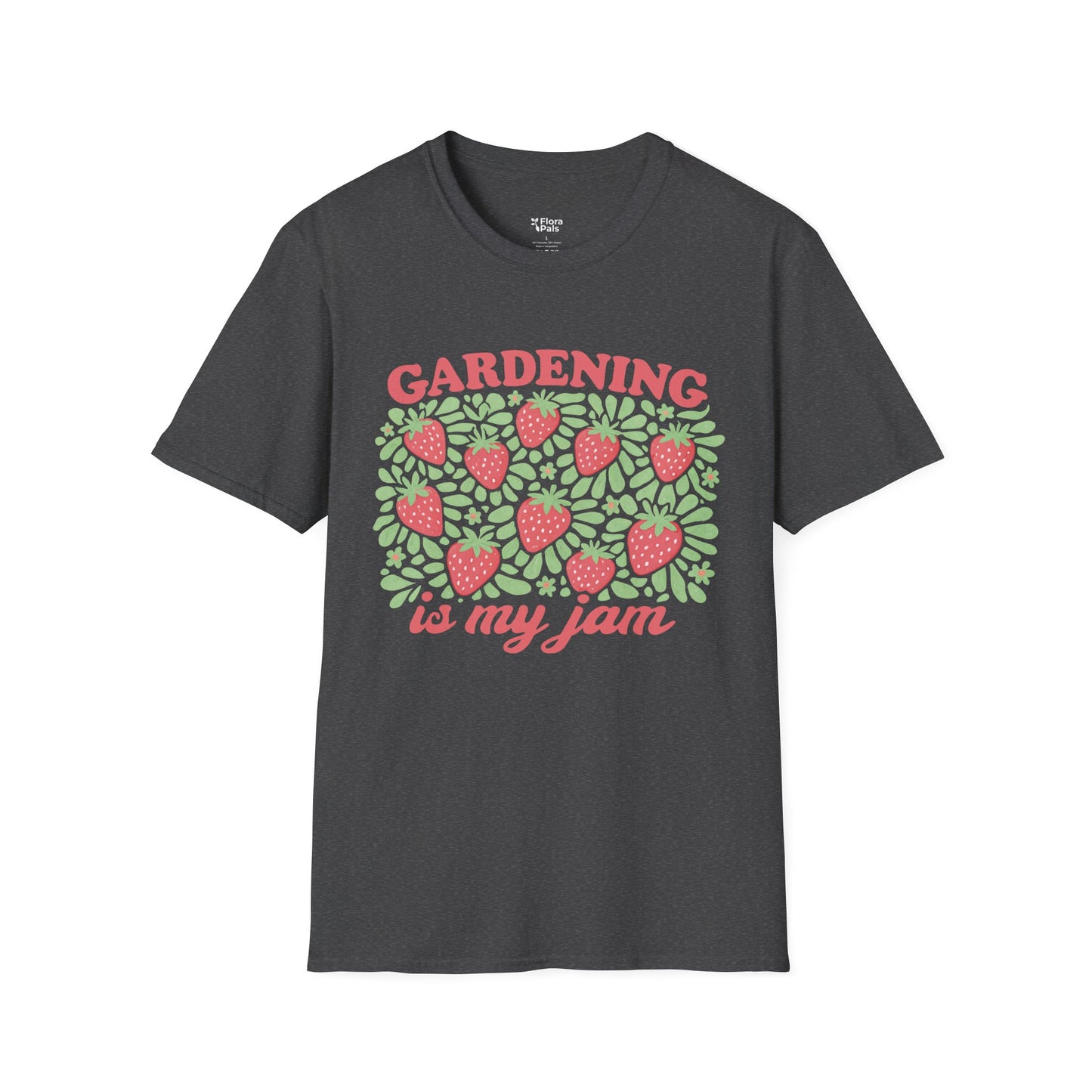Gardening Is My Jam T-Shirt