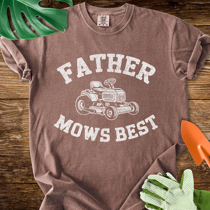 Father Mows Best T-Shirt | Comfort Colors