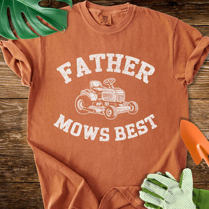 Father Mows Best T-Shirt | Comfort Colors