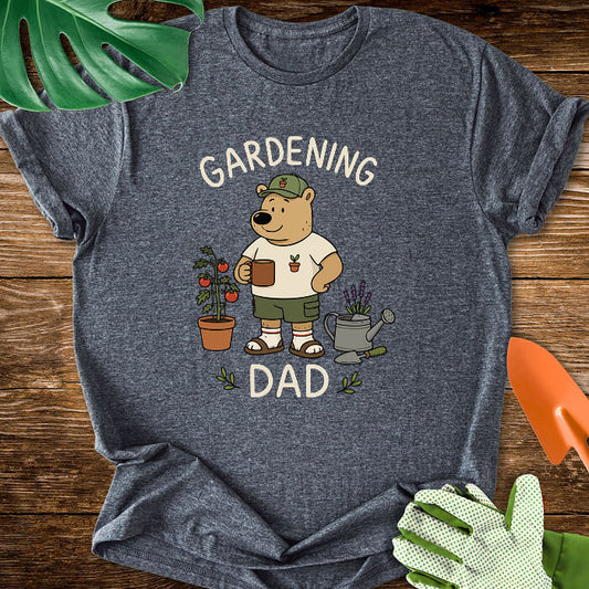 Gardening Dad T-Shirt