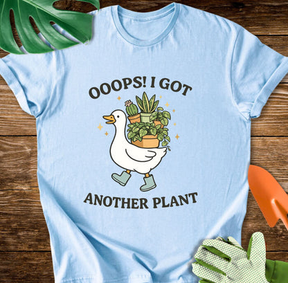 Ooops! I Got Another Plant T-Shirt