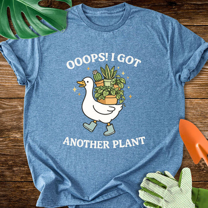 Ooops! I Got Another Plant T-Shirt