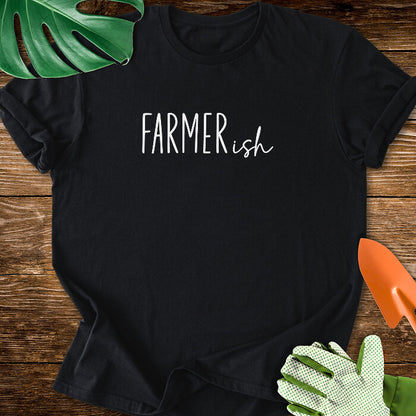 Farmerish T-Shirt