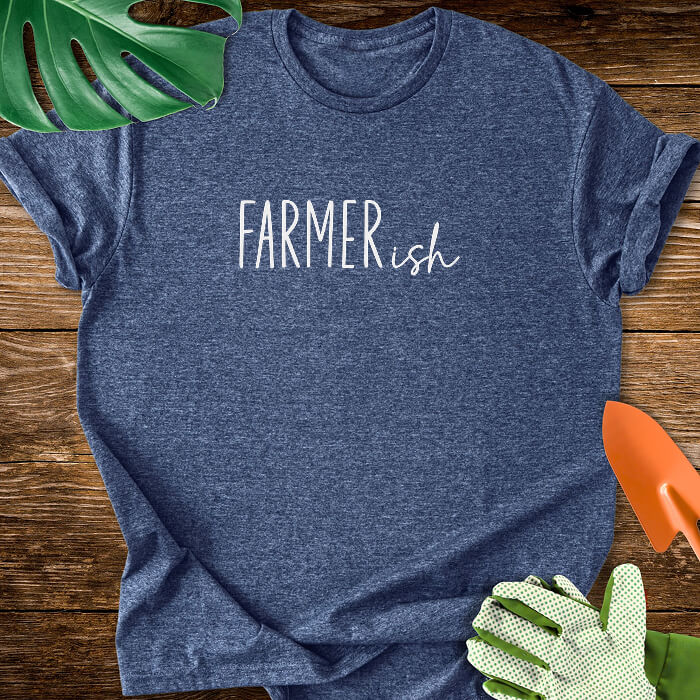 Farmerish T-Shirt