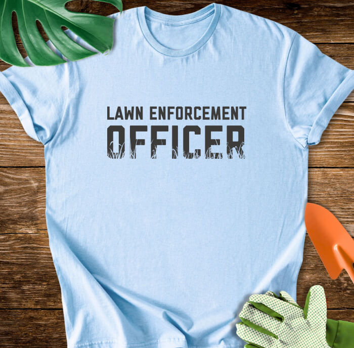 Lawn Enforcement Officer T-Shirt