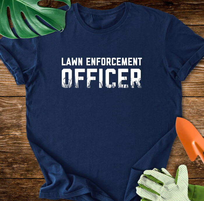 Lawn Enforcement Officer T-Shirt