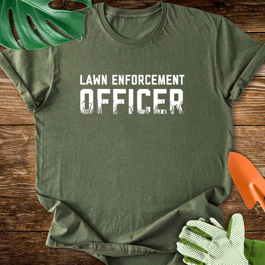 Lawn Enforcement Officer T-Shirt