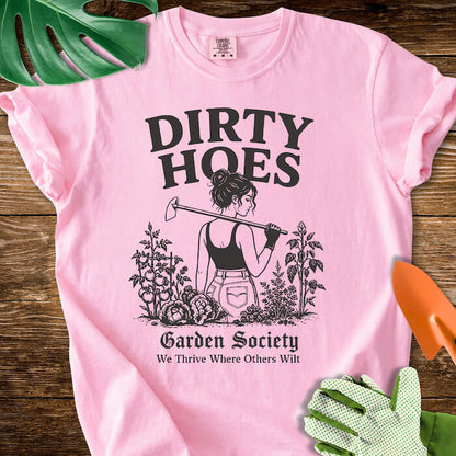 Dirty Hoes Garden Society T-Shirt | Comfort Colors