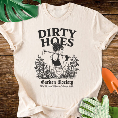 Dirty Hoes Garden Society T-Shirt