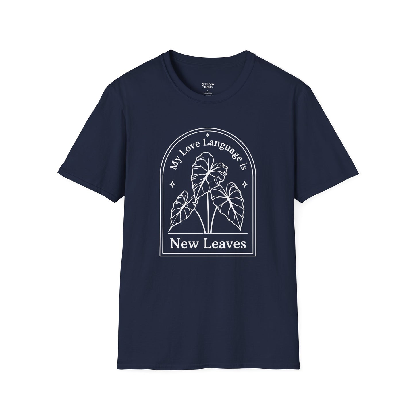 My Love Language is New Leaves T-Shirt